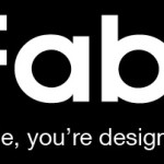 Fab.com, Diseño, Inspiración y Ganas de Tenerlo Todo