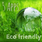 5 Apps Eco Friendly