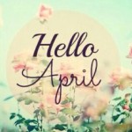 ¡Bienvenido Abril!