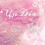 Un Día con Mila #4