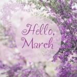 ¡Bienvenido Marzo!